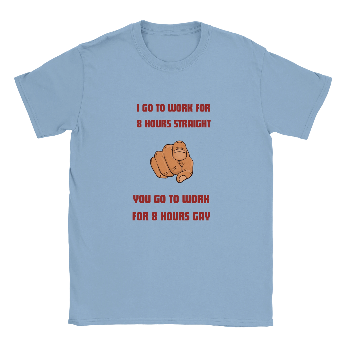 Ljusblå t-shirt med rund hals och rött text- och handgesttryck fram.
