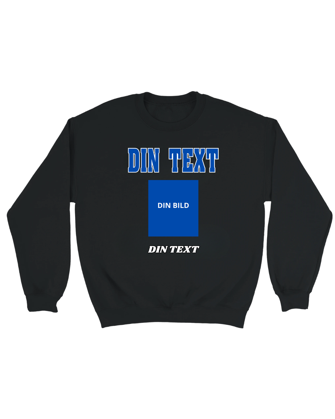 Sweatshirt with your own image & text - Blue