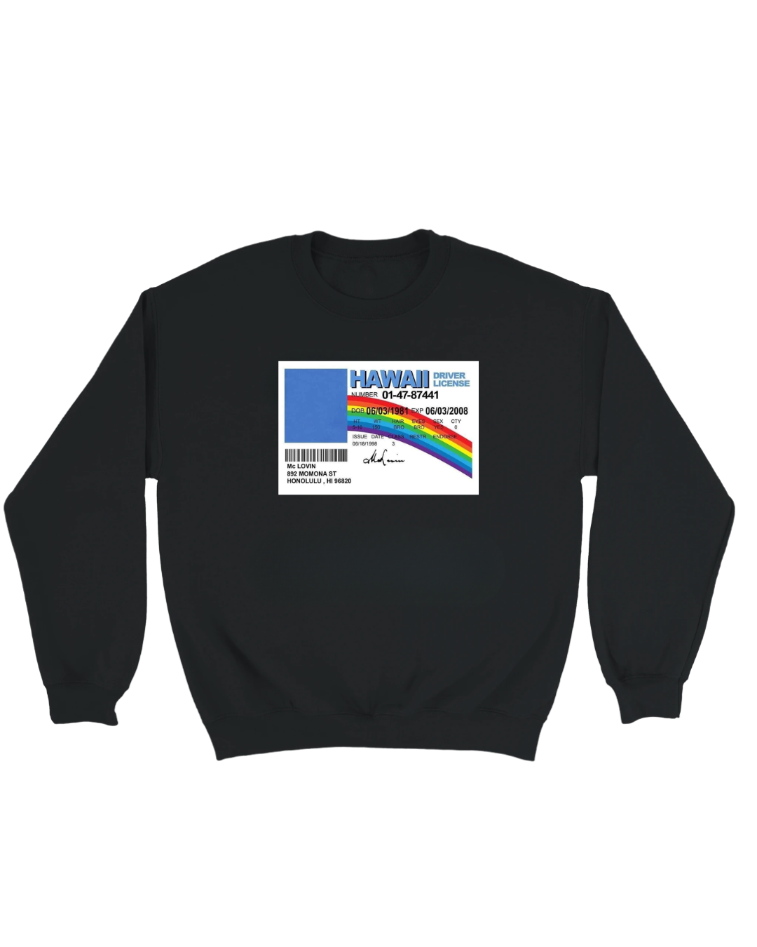 Sweatshirt with your own design - Mclovin's driver's license
