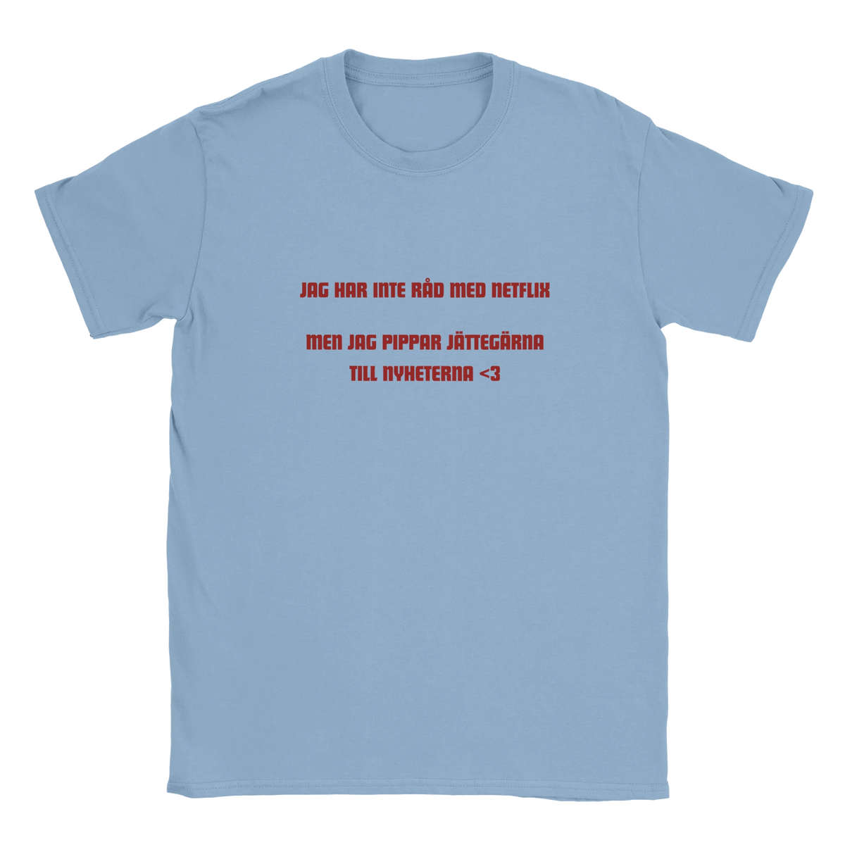 Ljusblå t-shirt med rund hals och röd trycktext fram